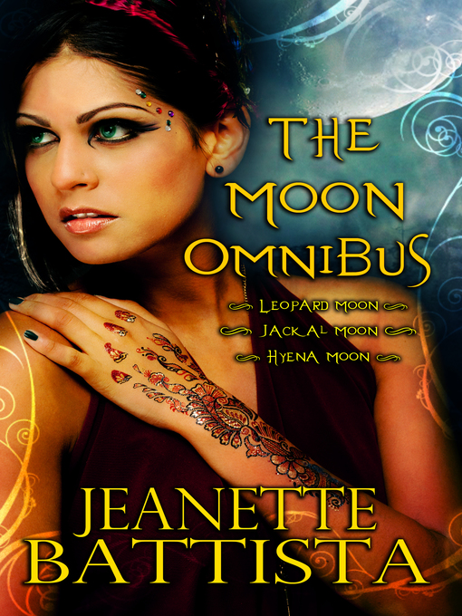 Title details for The Moon Omnibus by Jeanette Battista - Available